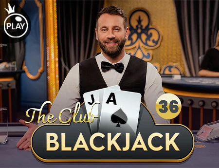 Blackjack 36 - The Club