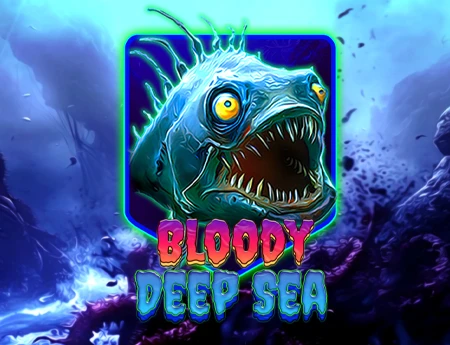 Bloody Deep Sea
