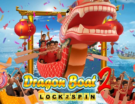 Dragon Boat 2 Lock 2 Spin