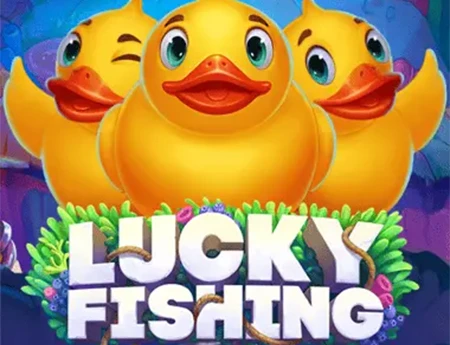 Lucky Fishing