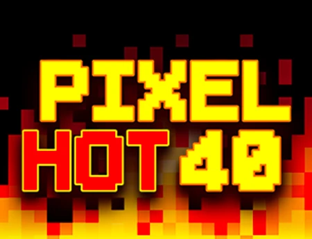 Pixel Hot 40