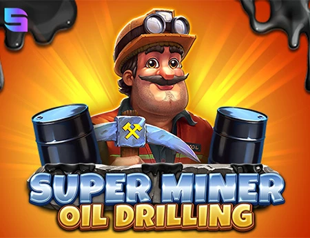 Super Miner - Oil Drilling