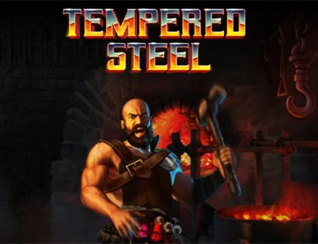 Tempered Steel