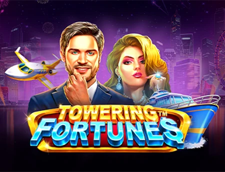 Towering Fortunes