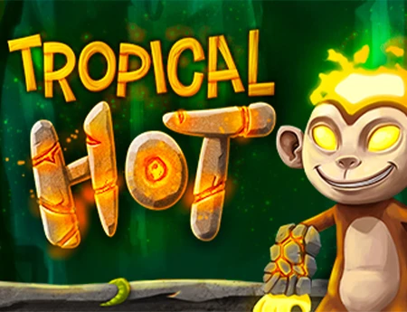 Tropical Hot